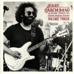 Jerry Garcia Band – La Paloma Theater 1976 - Volume Three (2 X LP, Unofficial Release) 2020 Avrupa, SIFIR