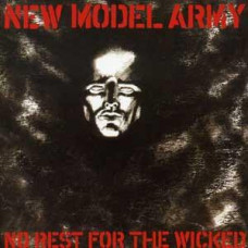 New Model Army – No Rest For The Wicked (LP) 1985 Avrupa