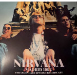 Nirvana – Madrid 1992 (The Legendary Spanish Broadcast) (2 X LP, Unofficial Release) 2023 Europe, SIFIR