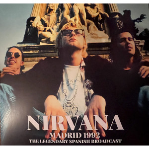 Nirvana – Madrid 1992 (The Legendary Spanish Broadcast) (2 X LP, Unofficial Release) 2023 Europe, SIFIR