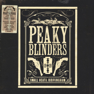 Various – Peaky Blinders (The Official Soundtrack) (3 x LP) 2019 Avrupa, SIFIR