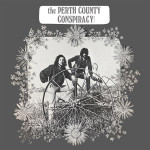 Perth County Conspiracy – The Perth County Conspiracy (LP) 2018 Birleşik Krallık, SIFIR