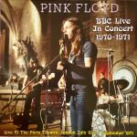 Pink Floyd – BBC Live In Concert 1970-1971 (Live At The Paris Theatre, London, July 1970 / September 1971) (2 X LP, Unofficial Release) 2023 France, SIFIR