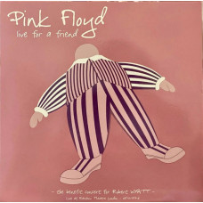 Pink Floyd – Live For A Friend (2 X LP, Unofficial Release) 2023 Europe, SIFIR