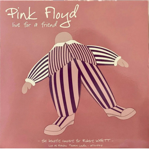 Pink Floyd – Live For A Friend (2 X LP, Unofficial Release) 2023 Europe, SIFIR