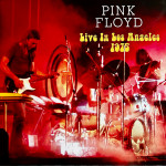 Pink Floyd – Live In Los Angeles 1975 (2 X LP, Unofficial Release) 2024 Europe, SIFIR