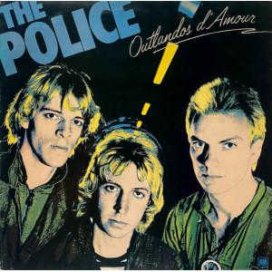 The Police – Outlandos D'Amour (LP) 1978 Avrupa