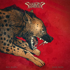 Shaman's Harvest – Red Hands Black Deeds (Sıfır Plak) 2017 Avrupa Baskı