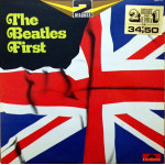 The Beatles ‎– The Beatles First (2 x LP) 1974 Fransız Baskı