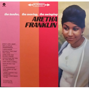 Aretha Franklin - The Tender, The Moving, The Swinging Aretha Franklin (LP)