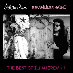 İlhan İrem – Sevgililer Günü (LP Album) TR 2019 