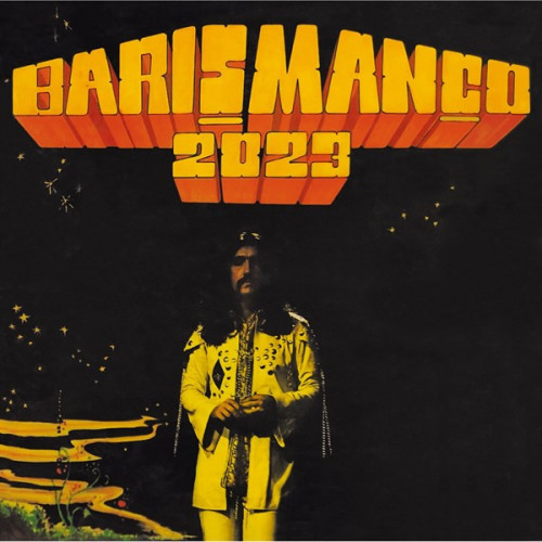 Barış Manço – 2023 (Sıfır Plak) 2019