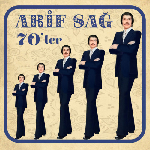 Arif Sağ – 1970'ler (Sıfır Plak) 2021 Arif Sağ – 1970'ler (Sıfır Plak) 2021