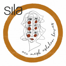 Sıla – Acı Meşk Aslolan Heves (Sıfır Plak) 2021