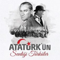 Atatürk'ün Sevdiği Türküler (Sıfır Plak) 2023