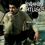 İbrahim Tatlıses – Benim Hayatım (Sıfır Plak) 2021