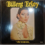 Bülent Ersoy – Yüz Karası (Dönem Baskı Plak) 1981 Türkiye