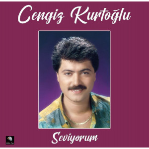 Cengiz Kurtoğlu – Seviyorum (Sıfır Plak) 2021