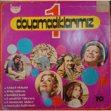 Doyamadıklarımız - 1 (Dönem Baskı Plak) 1970 Türkiye