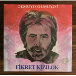 Fikret Kızılok – Olmuyo Olmuyo! (Sıfır Plak) 2023