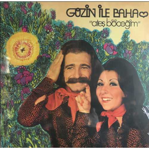 Güzin İle Baha – Ateş Böceğim (Sıfır Plak) 2023