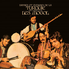 Les Mogol – Danses Et Rythmes De La Turquie D'Hier À Aujourd'hui (Sıfır Plak) 2023
