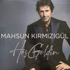 Mahsun Kırmızıgül – Hoş Geldin (Sıfır Plak) 2022