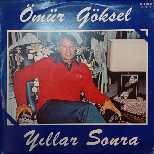 Ömür Göksel – Yıllar Sonra (Dönem Baskı Plak) 1983 Türkiye