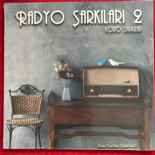 Radyo Şarkıları 2 "Koro Şarkılar" (Sıfır Plak) 2019