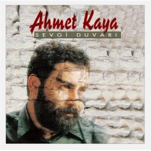Ahmet Kaya – Sevgi Duvarı (Sıfır Plak) 2016