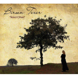 Birsen Tezer – İkinci Cihan (Sıfır Plak) 2016 Turkey