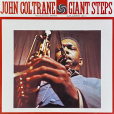 John Coltrane - Giant Steps (LP) 2014 Europe, SIFIR