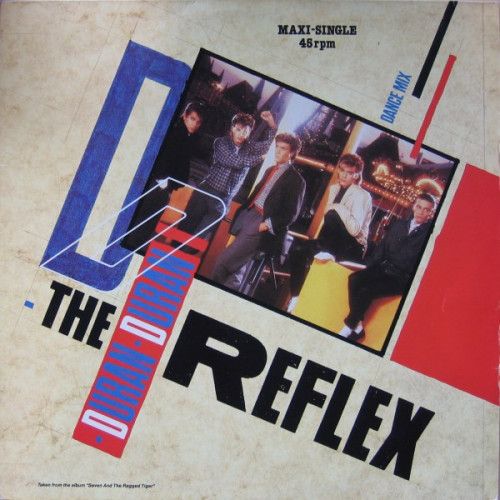 Duran Duran - The Reflex (Maxi)