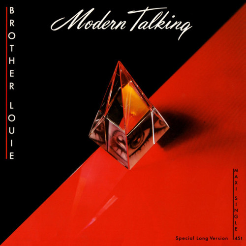 Modern Talking - Brother Louie (Maxi)