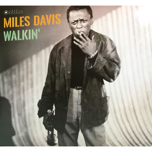 Miles Davis – Walkin (LP) 2018 Avrupa, SIFIR